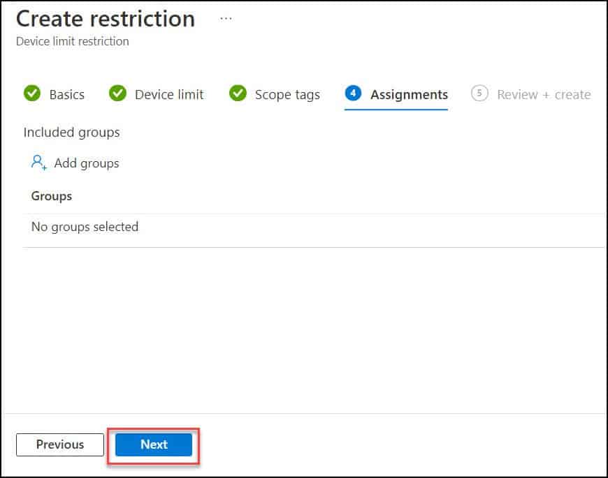 Create Device limit Restriction | Assignments