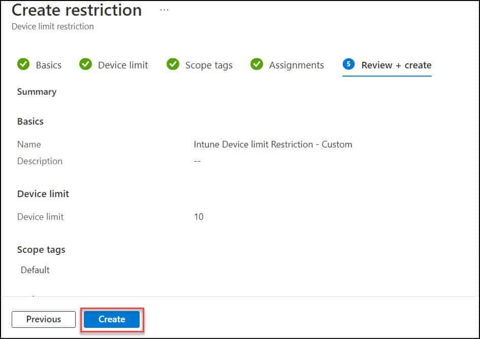 Configure Intune Device limit Restrictions