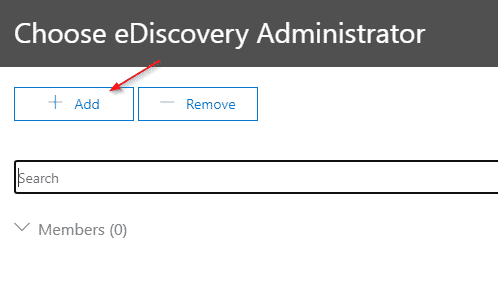 Adding a User to the eDiscovery Administrator role